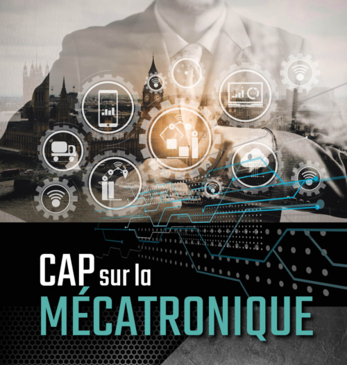 Cap sur la Mécatronique