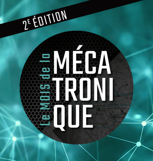 Le mois de la MÉCATRONIQUE - Édition 2